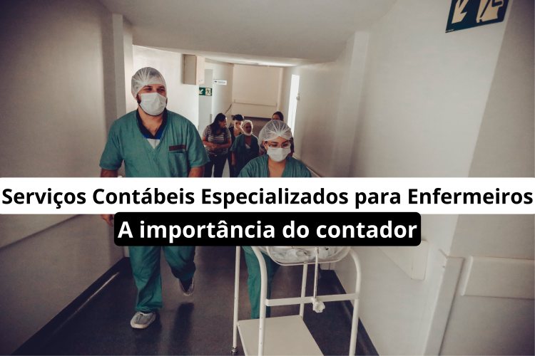 Serviços Contábeis Especializados para Enfermeiros