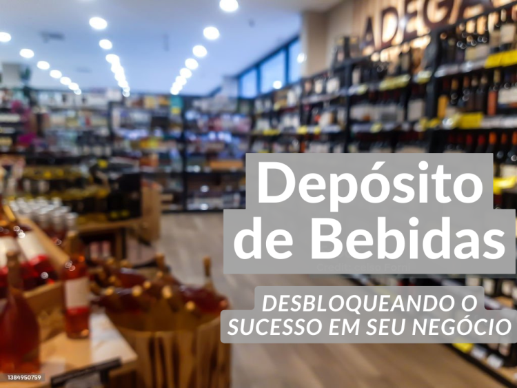 Desbloqueando o sucesso em seu negócio de depósito de bebidas: um guia para contabilidade e licenciamento